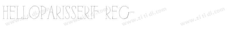 HelloParisSerif Reg字体转换